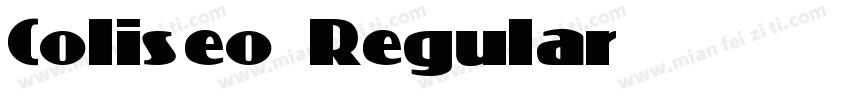 Coliseo Regular字体转换